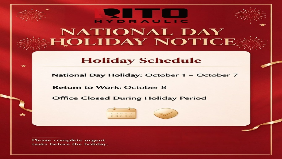 Aviso de vacaciones por el Día Nacional de RITO Hydraulic 2026